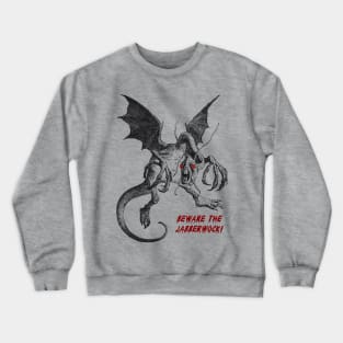 Beware The Jabberwock, Alice Through The Looking Glass Crewneck Sweatshirt